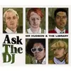 7'' - MR HUDSON & THE LIBRARY - ASK THE DJ