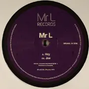 12inch Vinyl Single - Mr L - Hey / Joe