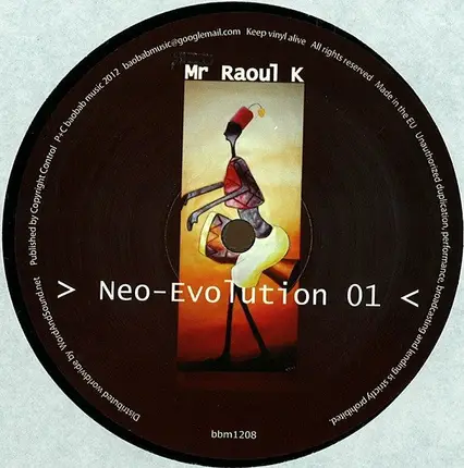 Mr Raoul K - Neo-evolution 01
