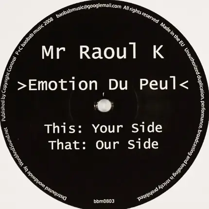 Mr Raoul K - Emotion Du Peul