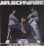 12inch Vinyl Single - Mr Schnabel - Ruff In Micros