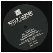 12inch Vinyl Single - Mr Schnabel - Ruff In Micros