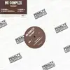 12inch Vinyl Single - Mr. Complex - Calm Down - Promo Copy