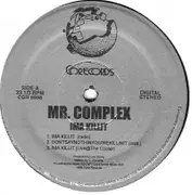 12'' - Mr. Complex - I'ma Kill It