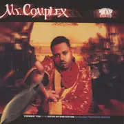 12'' - Mr. Complex - Stabbin' You / Gitcha Gitcha Gitcha