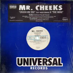 Mr. Cheeks - Crush On You / The Wire