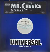 Mr. Cheeks - Back Again