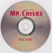 CD - Mr. Cheeks - Back Again!