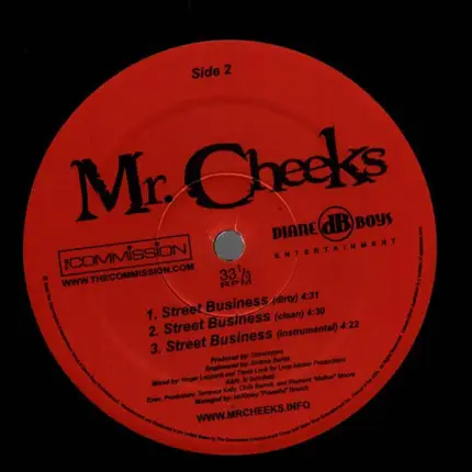 Mr. Cheeks - What We Do / Street Business