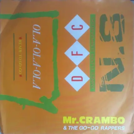 Mr. Crambo And The Go-Go Rappers - Ola-Ola-Ola