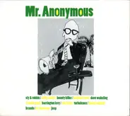 Mr. Anonymous - Mr. Anonymous