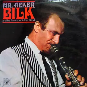 Acker Bilk - Mr. Acker Bilk And His Paramount Jazz Band