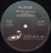 12inch Vinyl Single - Mr. Be Noir - Big Hit