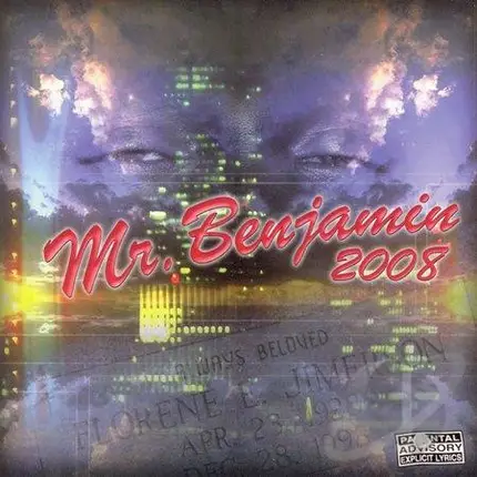 Mr. Benjamin - 2008
