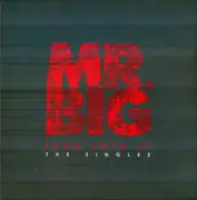 7inch Vinyl Single - Mr. Big - Lean Into It - The Singles - + poster/ + pic/ coloured vinyls