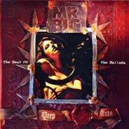 Mr. Big - Deep Cuts: The Best Of The Ballads