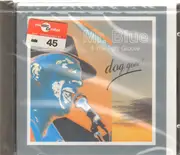 CD - Mr. Blue And The Tight Groove - Dog Gone!