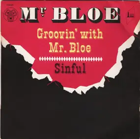 Mr.Bloe - Groovin' With Mr. Bloe / Sinful