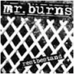 Mr. Burns - Restbestand