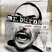CD - Mr. Burns - Static