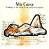 Double LP - Mr. Gone - Looking At The Future In The Rear View Mirror