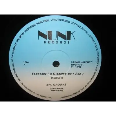 Mr. Groove - Somebody's Clocking Me