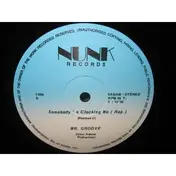 Mr. Groove - Somebody's Clocking Me