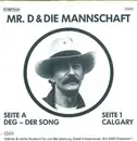 7inch Vinyl Single - Mr. D & Die Mannschaft - DEG Der Song
