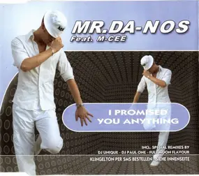 MR. DA-NOS - I Promised You Anything