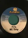 7inch Vinyl Single - Mr. Easy - Party