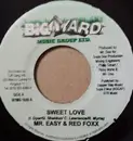7inch Vinyl Single - Mr. Easy & Red Fox / Shelene - Sweet Love / In The Club