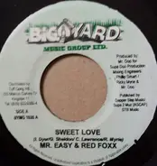 Mr. Easy & Red Fox / Shelene - Sweet Love / In The Club