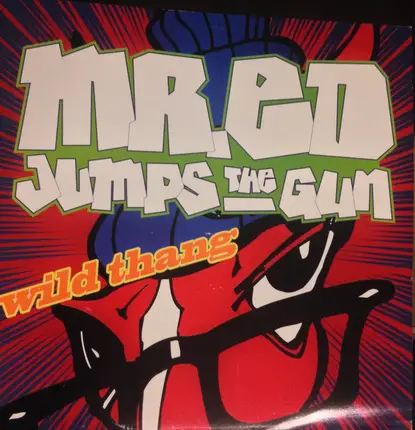 Mr. Ed Jumps The Gun - wild thang