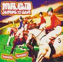 CD - Mr. Ed Jumps The Gun - Boom! Boom!