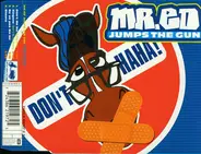 Mr. Ed Jumps The Gun - Don't Haha!