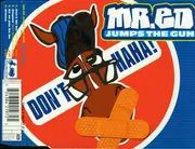 CD Single - Mr. Ed Jumps The Gun - Don't Haha!