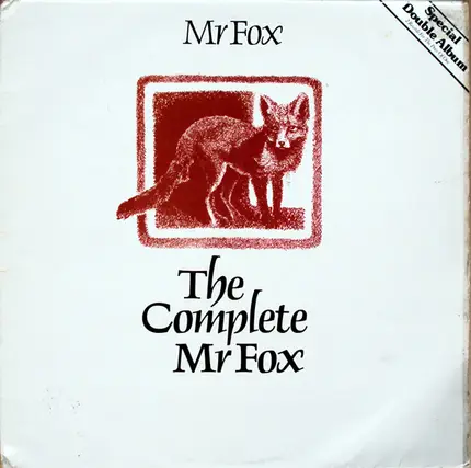 Mr. Fox - The Complete Mr Fox