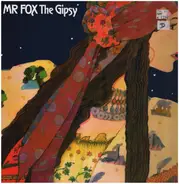 Mr. Fox - The Gipsy