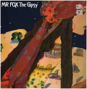 Mr. Fox - The Gipsy