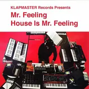 Mr. Feeling