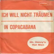 Mr. Henry's Hot Men - Ich Will Nicht Träumen
