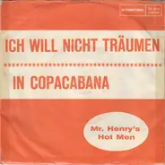 Mr. Henry's Hot Men - Ich Will Nicht Träumen