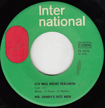 Mr. Henry's Hot Men - Ich Will Nicht Träumen