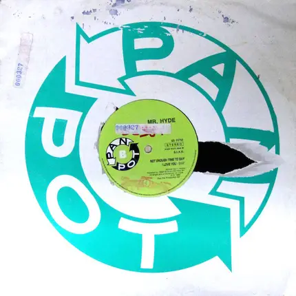 Mr. Hyde - I Do Anything For Love / Not Enough Time To Say I Love You