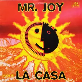 Mr. Joy - La Casa