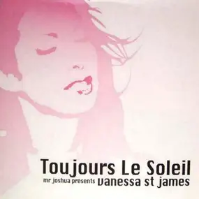 Vanessa St James - Toujours Le Soleil