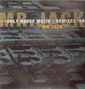 12inch Vinyl Single - Mr. Jack - Only House Muzik