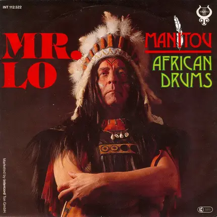 Mr. Lo - Manitou / African Drums