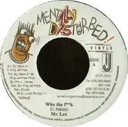 Mr. Lexx - Who The F**k