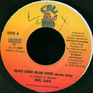 Mr. Lexx - Mad Dem Bun Dem